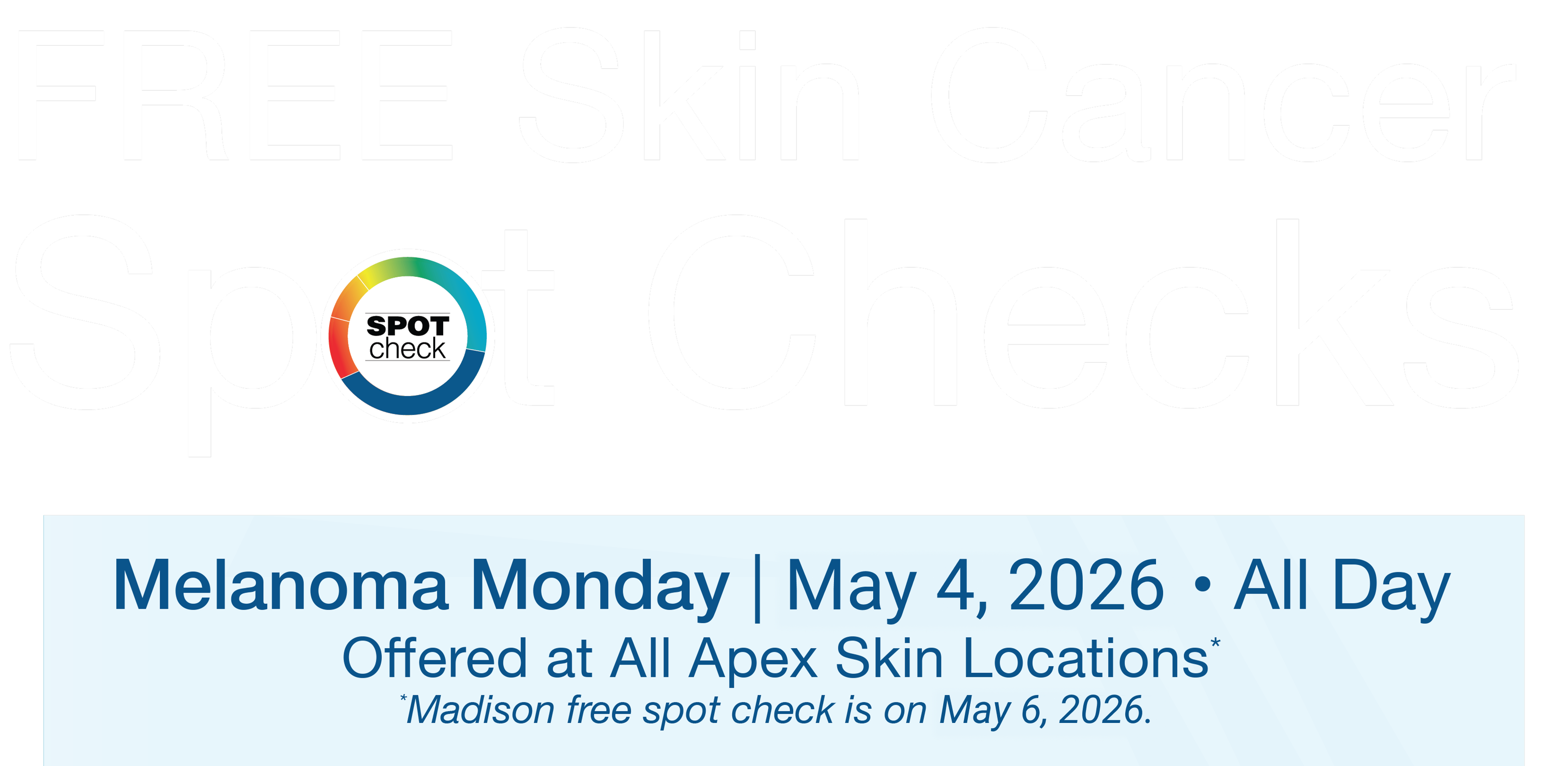 Free Skin Cancer Spot Checks